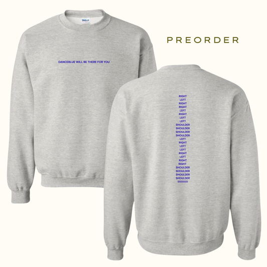 *Preorder* DanceBlue Crewneck